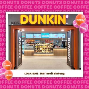 Dunkin' MRT Bukit Bintang Grand Opening: Buy 1 Dunkin' Coffee Get FREE 1 Donut (24 Jan 2024 - 31 Jan 2024)
