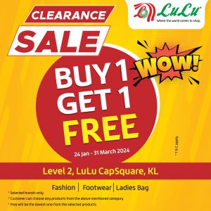 LuLu Clearance Sale Buy 1 Get 1 FREE at LuLu Capsquare KL (24 Jan 2024 - 31 Mar 2024)
