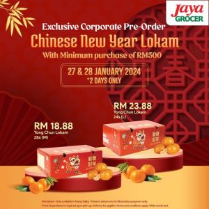 Jaya Grocer CNY Lokam Corporate Pre-Order Promotion (27 Jan 2024 - 28 Jan 2024)