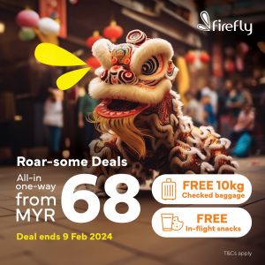 Firefly CNY Promotion: All-in One-way Flight As Low As RM68 (until 9 Feb 2024)