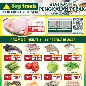 Segi Fresh Station 18, Pengkalan Opening Promotion (3 Feb 2024 - 11 Feb 2024)