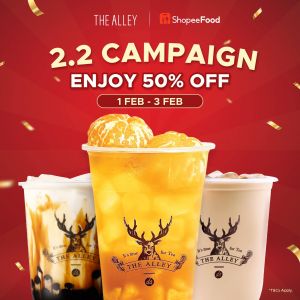 The Alley 2.2 Sale 2024 on ShopeeFood (1 Feb 2024 - 3 Feb 2024)