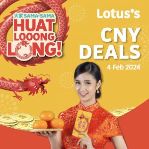 Lotus's Chinese New Year Promotion: Complete Your Festive Shopping with Savings (4 Feb 2024)