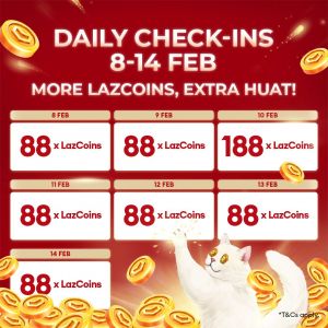 Lazada CNY Daily Check-Ins More LazCoins & Extra Huat (8 Feb 2024 - 14 Feb 2024)