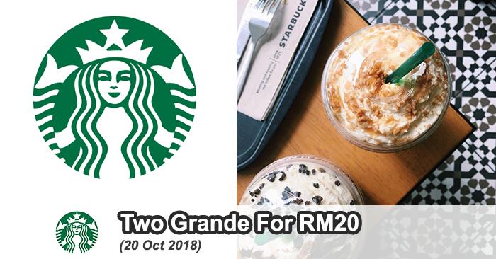Starbucks Get Two Grande For RM20 (20 October 2018)