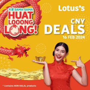 Lotus's Chinese New Year Promotion: Stock Up & Save (16 Feb 2024 - 18 Feb 2024)