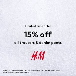 H&M Trousers & Denim Pants 15% OFF Promotion (16 Feb 2024 - 18 Feb 2024)
