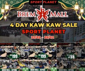 Sport Planet Sale at Brem Mall Up To 80% OFF (22 Feb 2024 - 25 Feb 2024)