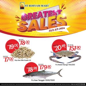 22 Feb - 3 Mar 2024: ST Rosyam Mart Greatest Sale