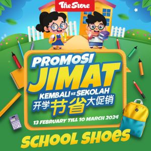 The Store School Shoes Promotion (13 Feb - 10 Mar 2024)