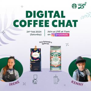 Starbucks Digital Coffee Chat (24 Feb 2024)