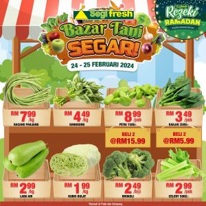 Segi Fresh Bazar Tani Segar Promotion (24-25 Feb 2024)