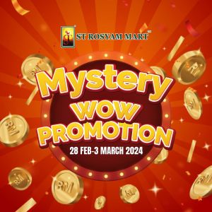 ST Rosyam Mart Mystery Wow Promotion (28 Feb - 3 Mar 2024)