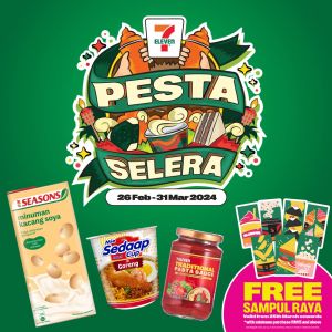 7-Eleven Pesta Selera Promotion (26 Feb - 31 Mar 2024)