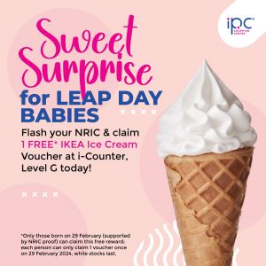IPC Leap Day FREE IKEA Ice Cream (29 Feb 2024)