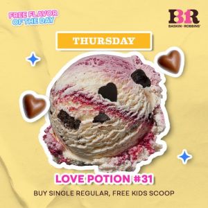 Baskin Robbins FREE Love Potion #31 (every Thursday)