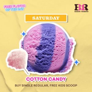 Baskin Robbins FREE Cotton Candy (every Saturday)