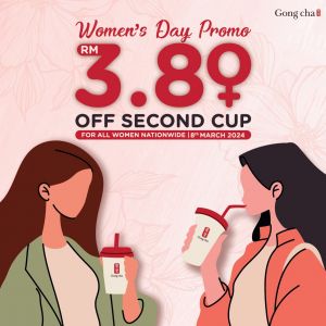 Gong Cha Women's Day Promo RM3.80 OFF Second Cup (8 Mar 2024)