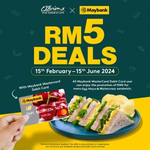 O'Briens RM5 Deals for Maybank Mastercard Debit Card User (15 Feb - 15 Jun 2024)