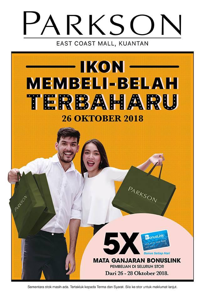 Parkson East Coast Mall Fresh New Look Promotion (26 October 2018)