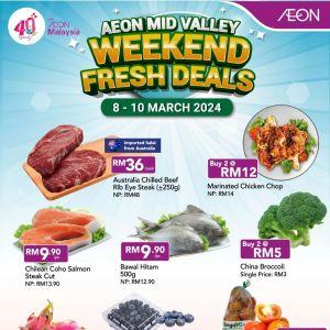 AEON Mid Valley Weekend Fresh Deals (8-10 Mar 2024)