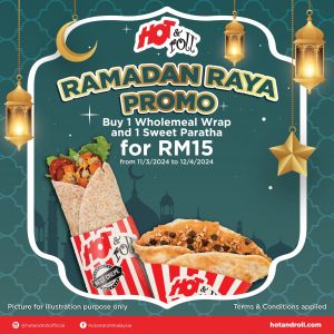 Hot & Roll Ramadan Raya Promo (11 Mar - 12 Apr 2024)
