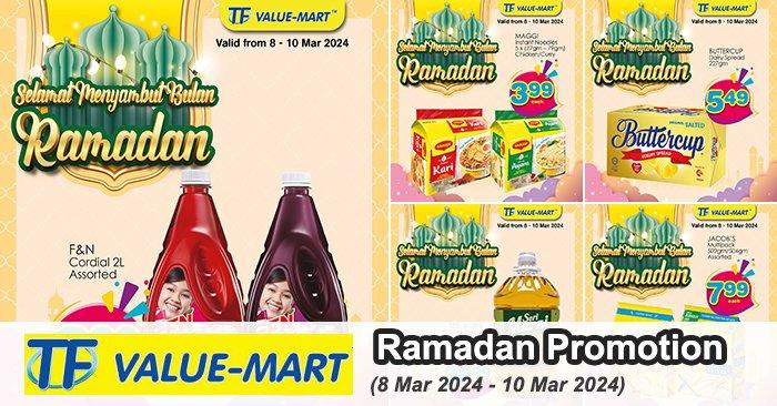 TF Value-Mart Ramadan Promotion (8-10 Mar 2024)