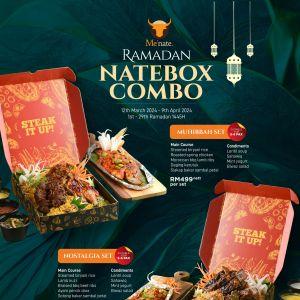 Me'nate Steak Hub Ramadan Natebox Combo - Enjoy Iftar at Home (12 Mar - 9 Apr 2024)