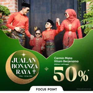 Focus Point Raya Sale: Up to 50% OFF Sunglasses (9 Mar - 30 Apr 2024)