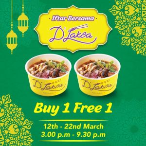 D'Laksa Ramadan Deal: Buy 1 FREE 1 Asam Laksa (12-22 Mar 2024)