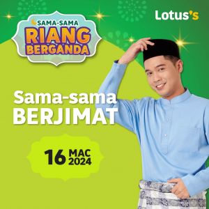 Lotus's Sama-sama Berjimat Promotion (16-17 Mar 2024)