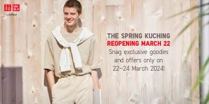 UNIQLO The Spring Kuching Re-Opens! Grand Reopening Sale & Free Gifts (22-24 Mar 2024)