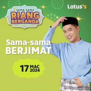 Lotus's Sama-sama Berjimat Promotion (17 Mar 2024)