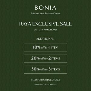 Bonia Raya Sale at Johor Premium Outlets (21-24 Mar 2024)