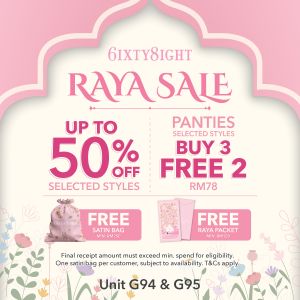 6IXTY8IGHT Raya Sale Up To 50% OFF at Mitsui Outlet Park (21-31 Mar 2024)