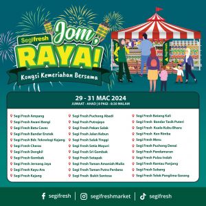 Segi Fresh Jom Raya Promotion (29-31 Mar 2024)