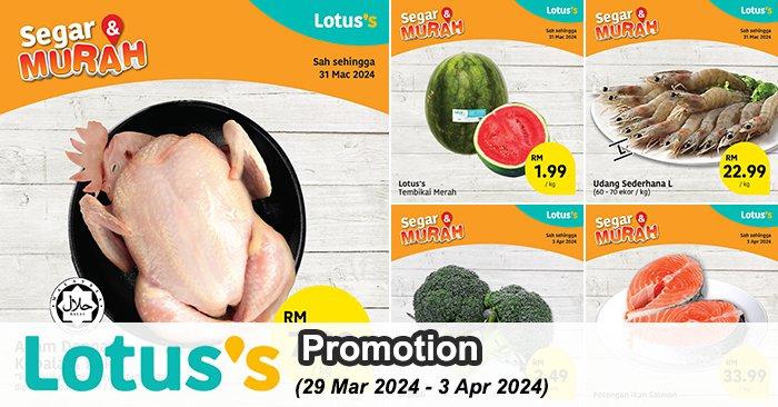 Lotus's Fresh Items Promotion (29 Mar - 3 Apr 2024)
