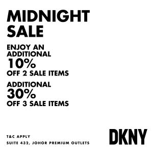 DKNY Midnight Sale at Johor Premium Outlets (5-7 Apr 2024)