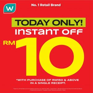 Watsons Promotion: RM10 Instant OFF with Purchase of RM150 (3 Apr 2024)