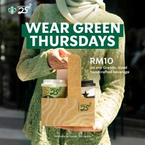 Starbucks Thursday Promotion: Beverage for RM10 When Wear Green (every Thursday)