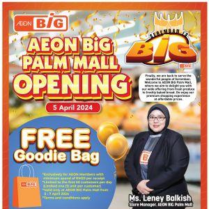 AEON BiG Palm Mall Grand Opening Promotion (5-7 Apr 2024)