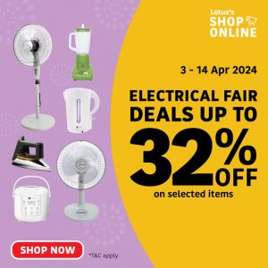 Lotus's Electrical Fair Sale Up To 32% OFF (3-14 Apr 2024)