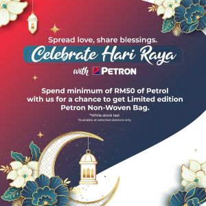 Petron Hari Raya Promotion 2024: FREE Gifts & Limited Editions Bags