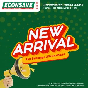 Econsave New Arrival Promotion (9-23 Apr 2024)