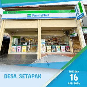 FamilyMart Desa Setapak Grand Opening Promotion (16 Apr - 12 May 2024)