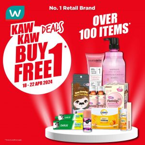 Watsons Kaw Kaw Deals Sale: Buy 1 FREE 1 Over 100 Items (18-22 Apr 2024)