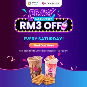Every Saturday: Get RM3 OFF at Coolblog for App Members – Enjoy Exclusive Savings!
