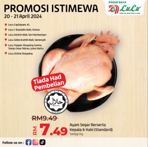 LuLu Hypermarket Fresh Chicken Sale: Only RM7.49/kg on April 20-21, 2024!