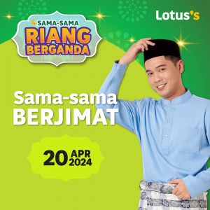 Join Lotus's Sama-sama Berjimat Promotion: Enjoy Great Discounts from April 20-24, 2024!