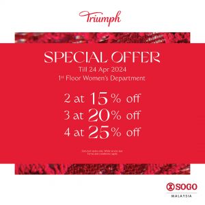 Triumph Special Offer at SOGO (until 24 Apr 2024)